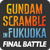 GUNDAM SCRAMBLE IN FUKUOKA